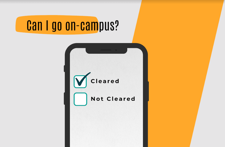 Students need to make sure they are clear to attend in person classes 