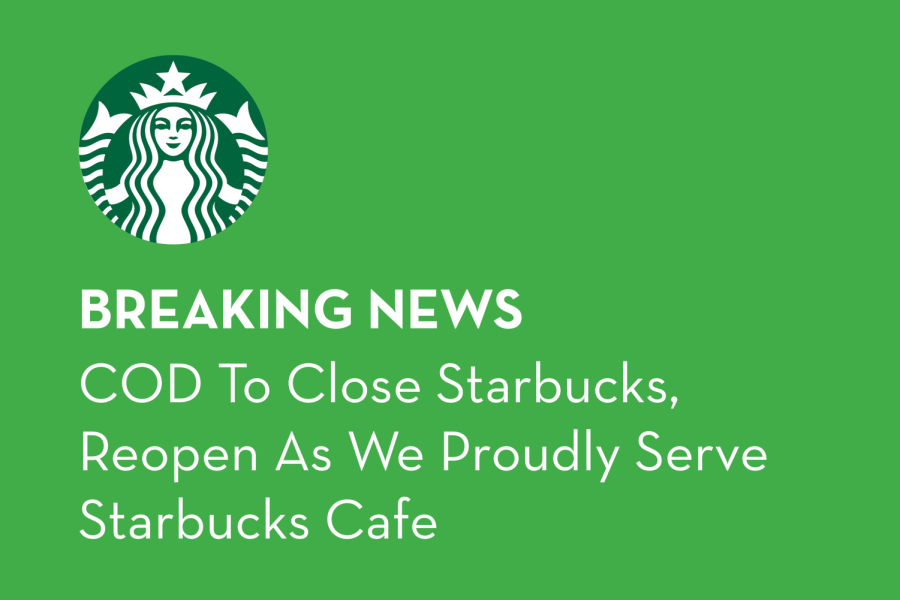 COD To Close Starbucks,  Reopen As We Proudly Serve Starbucks Cafe