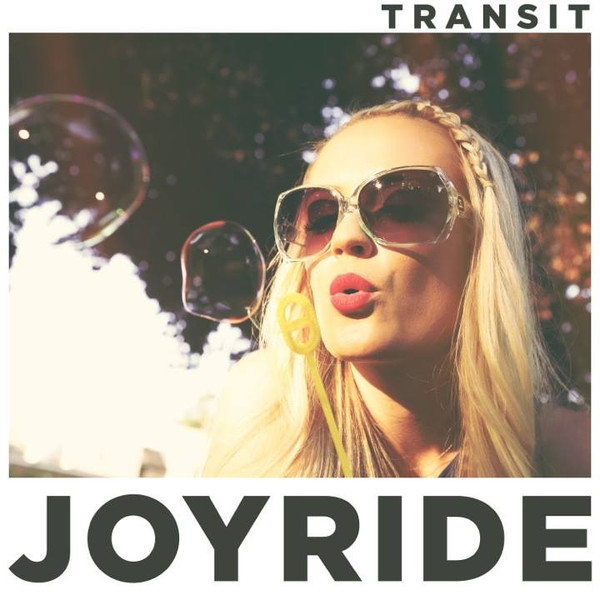 Killer Klassix: Transit - “Joyride”